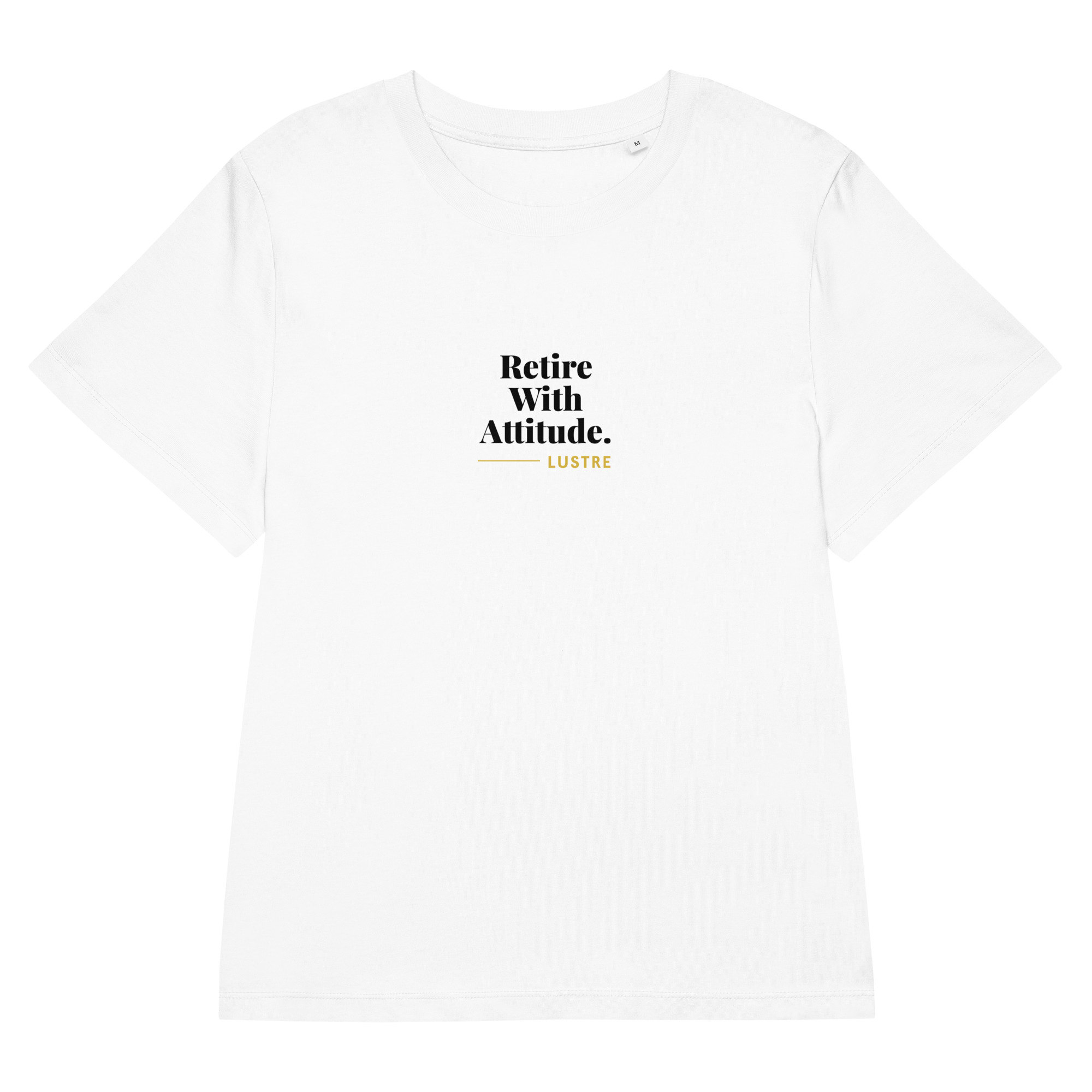 Retire With Attitude T-Shirt - Image 2